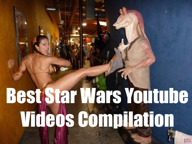 Star Wars Best Youtube Videos Compilation