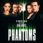 Phantoms 90s horror movie