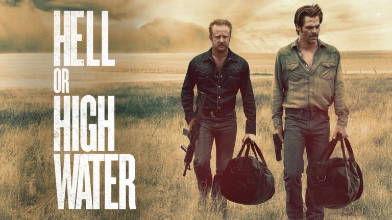 Hell or High Water movie review