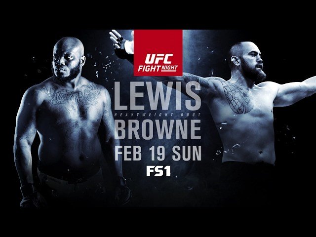 UFC Fight Night: Lewis vs Browne Preview