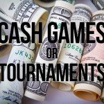 DFS Cash or Tournament