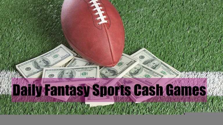 Daily Fantasy Sports Cash Games