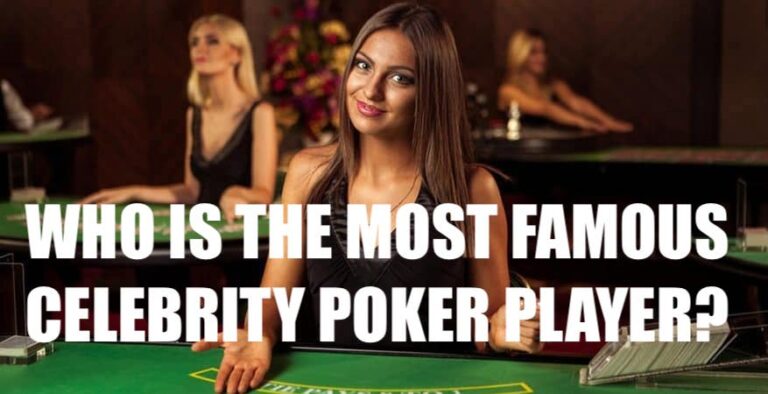 Who is the most famous celebrity poker player